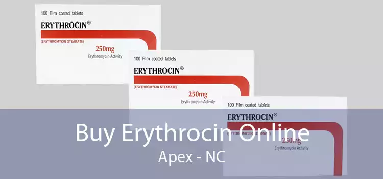 Buy Erythrocin Online Apex - NC