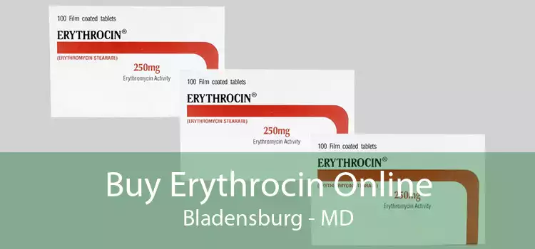 Buy Erythrocin Online Bladensburg - MD