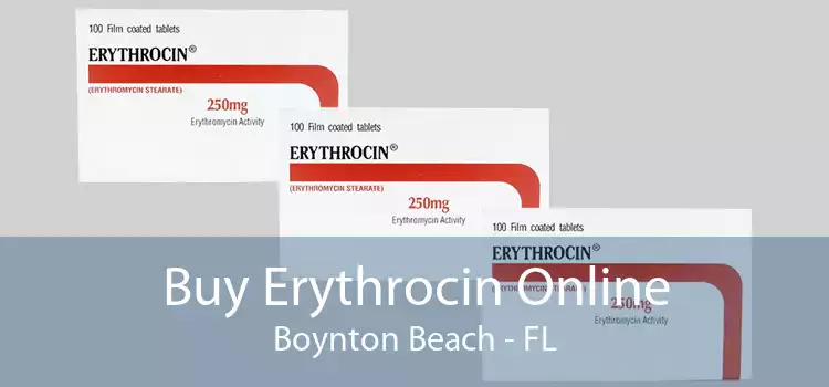 Buy Erythrocin Online Boynton Beach - FL