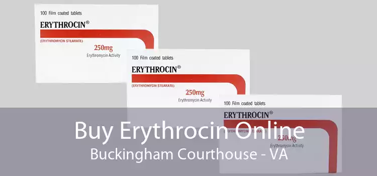 Buy Erythrocin Online Buckingham Courthouse - VA