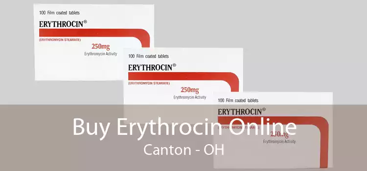 Buy Erythrocin Online Canton - OH
