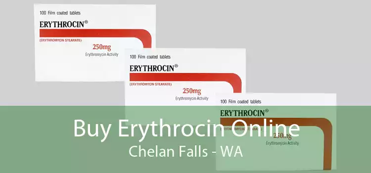 Buy Erythrocin Online Chelan Falls - WA