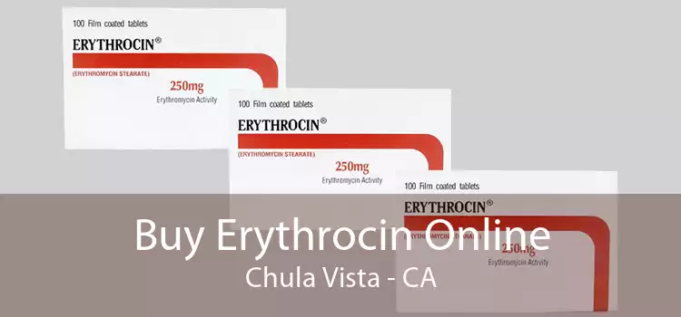 Buy Erythrocin Online Chula Vista - CA