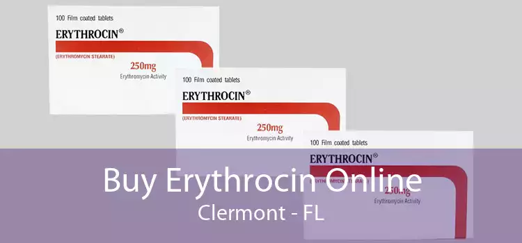 Buy Erythrocin Online Clermont - FL
