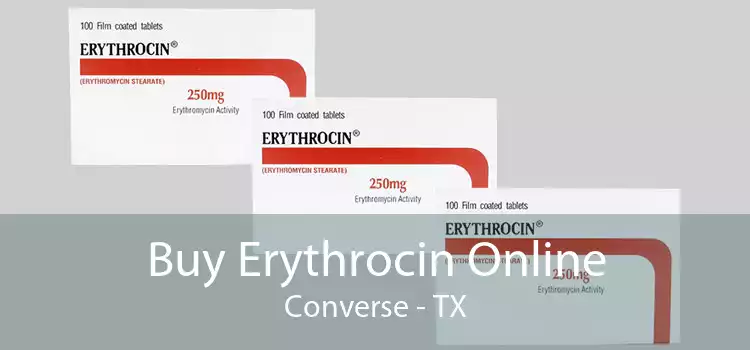 Buy Erythrocin Online Converse - TX