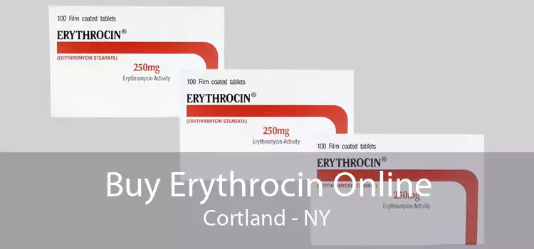 Buy Erythrocin Online Cortland - NY