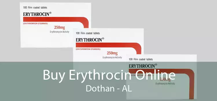Buy Erythrocin Online Dothan - AL
